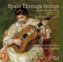 WYCOFANY   Spain Through Strings - Arriaga, Turina, Toldra, Castelnuovo-Tedesco